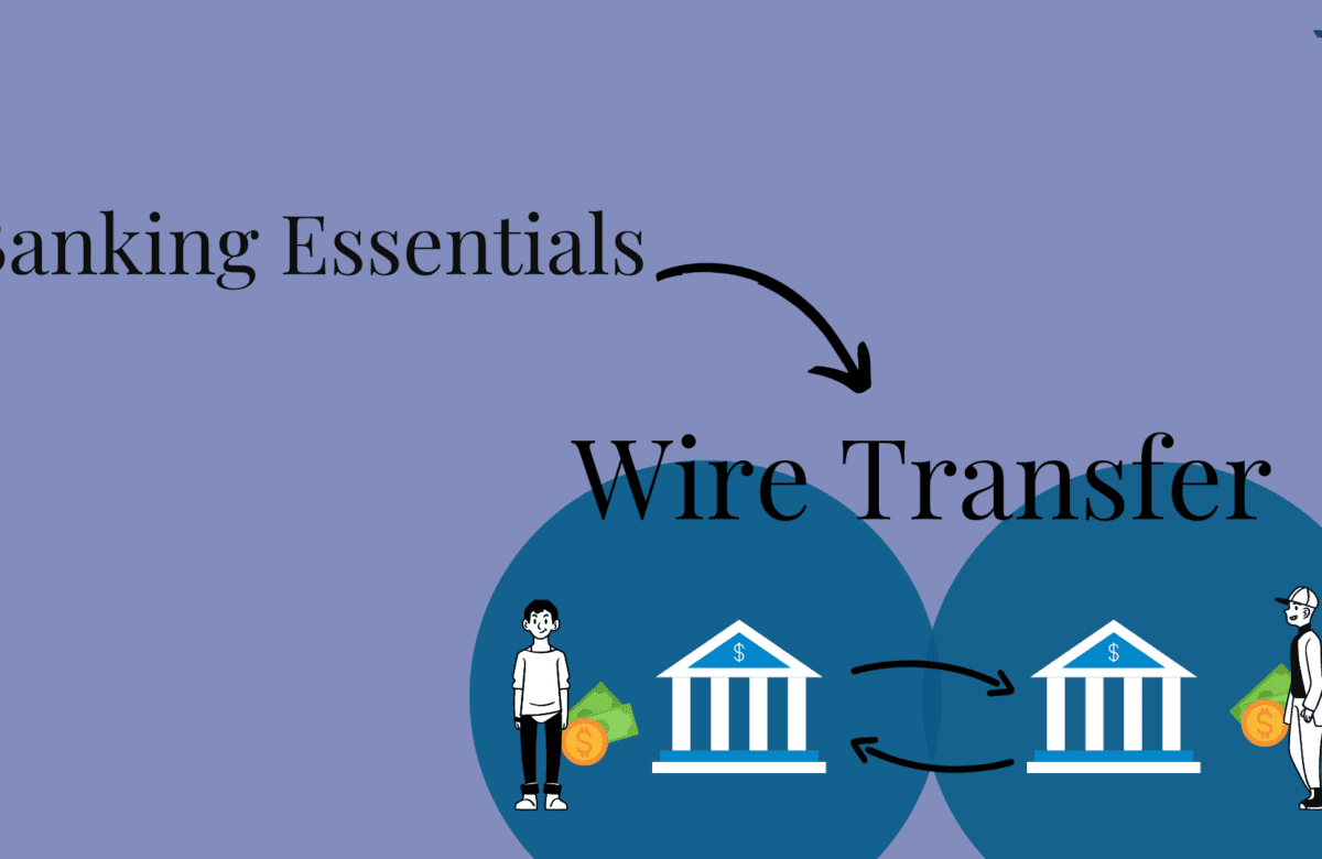 What does Wire transfer mean? Process with Regulations