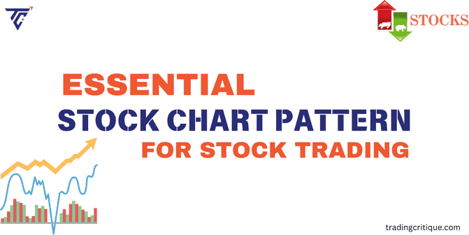 Essential stock chart pattern for trading