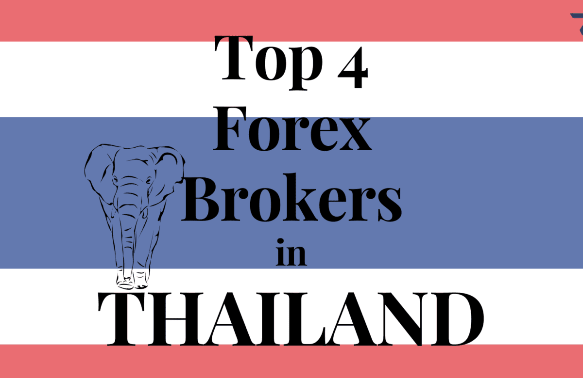 Top 4 Forex Brokers in Thailand