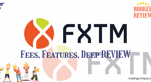 FXTM Review ⦿ Security, Features, Fees
