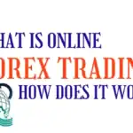 what is online Forex trading