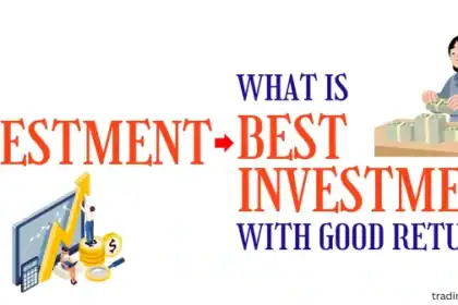 Best Investments with good ROI