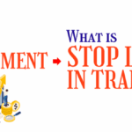 Easy Steps to Stop Loss in Trading & Make Sure You Use It