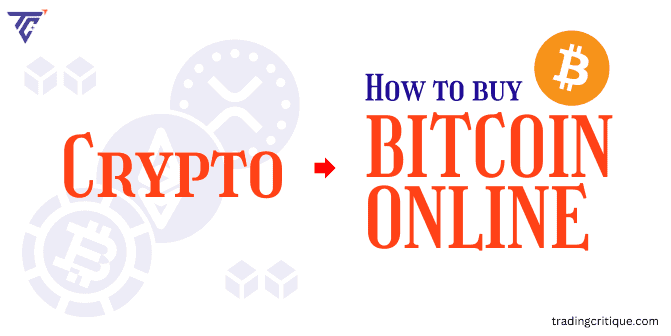 When, Where and How to Buy Bitcoins Online 2024