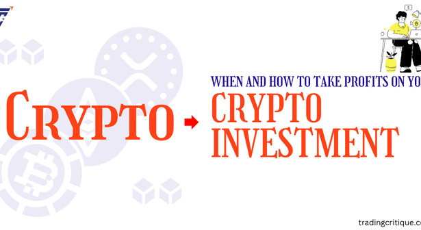 When and How To Take Profits on Your Crypto Investment