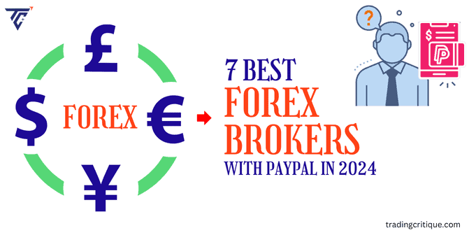 7 Best Trading Brokers Accepting PayPal – 2025