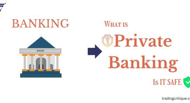 What Is Private Banking and How Do They Work