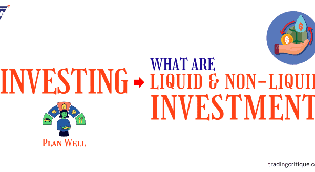 liquid and non liquid investment