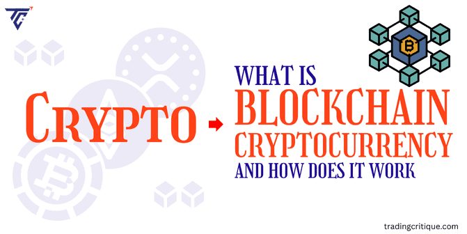 Blockchain Crypto: What It Is, How It Works, Why It Matters