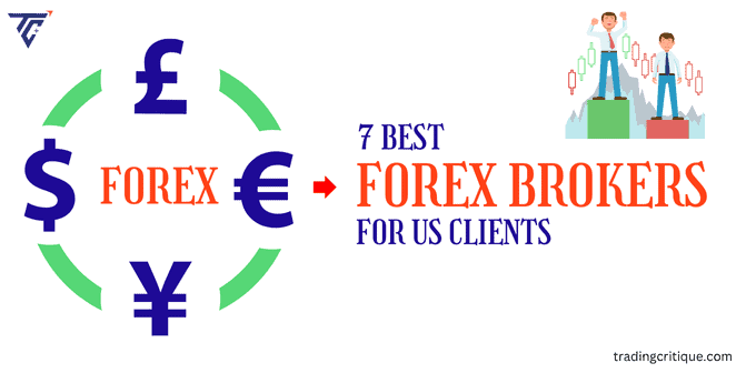 7 Best Forex Brokers Accepting US Clients in 2025