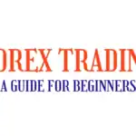 Forex Trading A Guide for Beginners