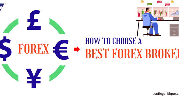 How do I choose a forex broker