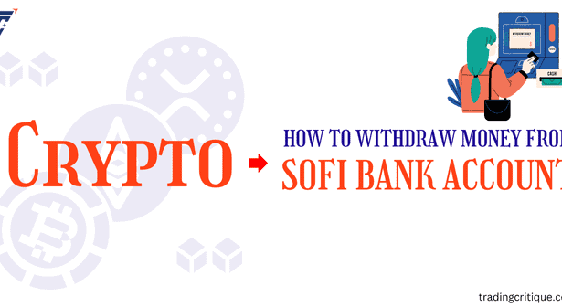 how to withdraw money from sofi bank