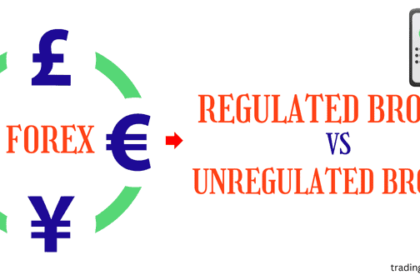 Regulated vs Unregulated Brokers