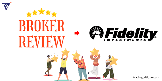 fidelity broker review