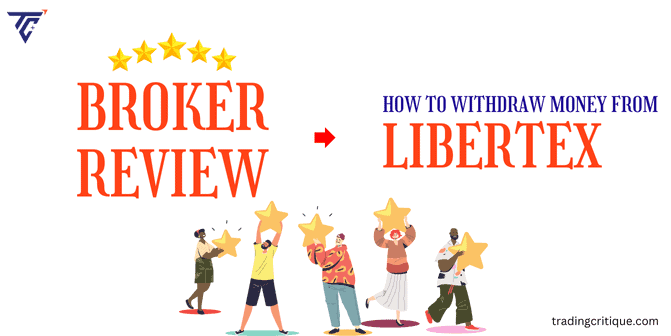 how to withdraw money from libertex broker