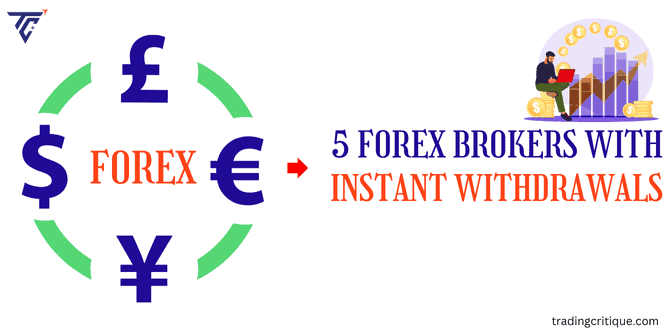 5 fast withdrawal forex brokers