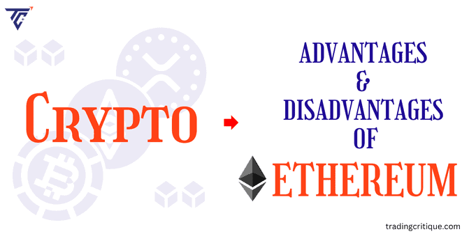 advantages and disadvantages of ethereum 2025