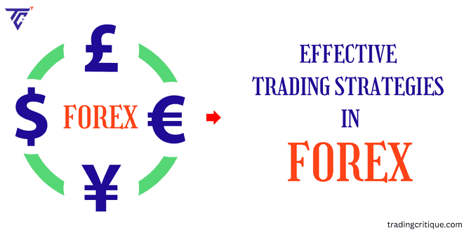 13 effective forex trading strategies