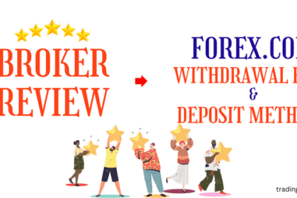 forex.com withdrawal fees and deposit method