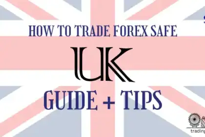 How to Trade Forex Safe