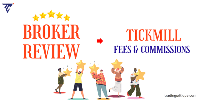 Tickmill broker fees