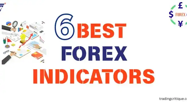 6 Best Forex Indicators