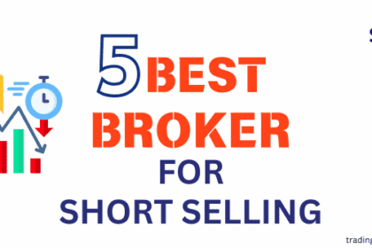 5 best brokers for short selling