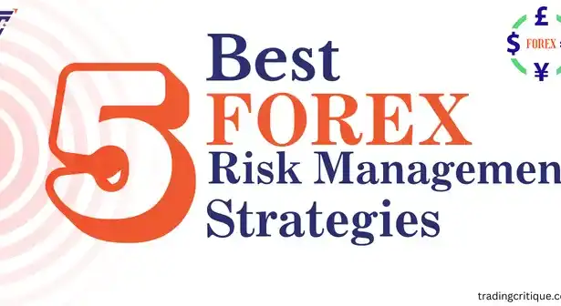 5 Best Forex Risk Management Strategies