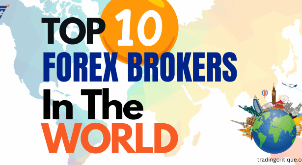 Top 10 Forex Brokers In the World