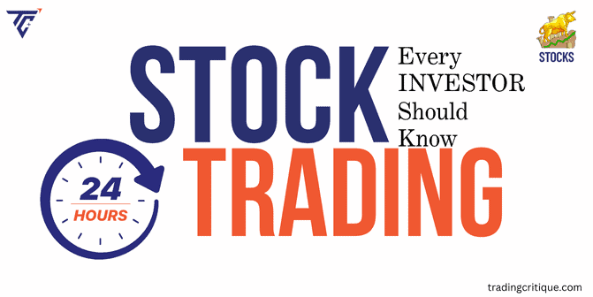 24 hour stock trading