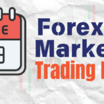 Forex Market Hours 2025