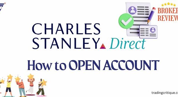 How to Open an Account on Charles Stanley Direct