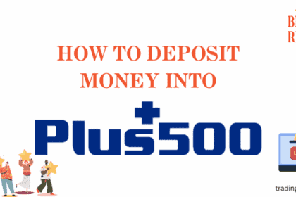 how to deposite monwy 9nto plus500