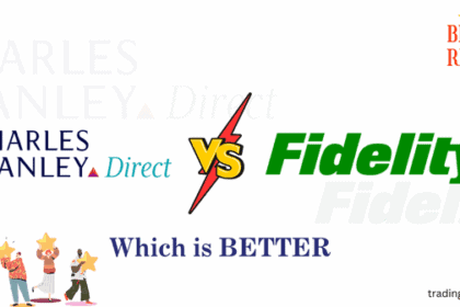 charles stanley direct vs fidelity