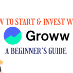 how to start and invest with groww