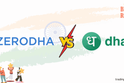 Zerodha vs Dhan