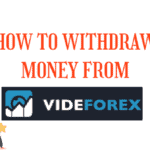 How to withdraw money from videforex