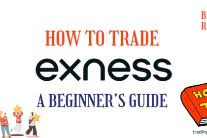 How to trade exness