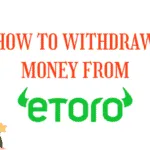 How to withdraw money from eToro
