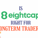 Eightcap right for longterm traders