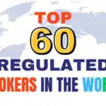Best Regulated Brokers in The World