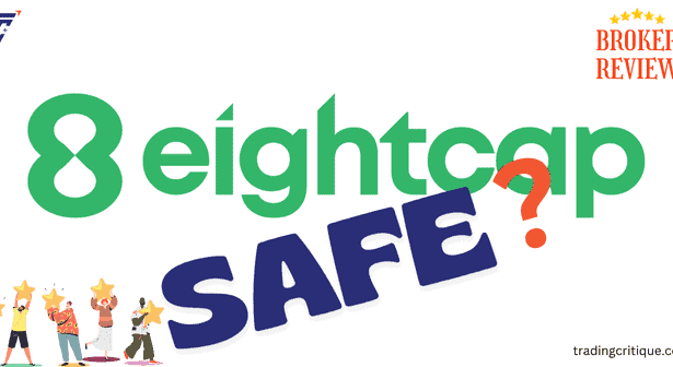 Is Eightcap Legit/Safe