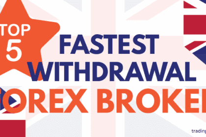 top 5 fast withdrawal forex brokers