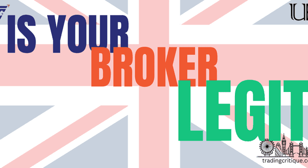 Is your broker legit UK