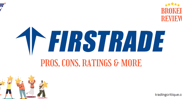 Firstrade Pros, Cons , Ratings