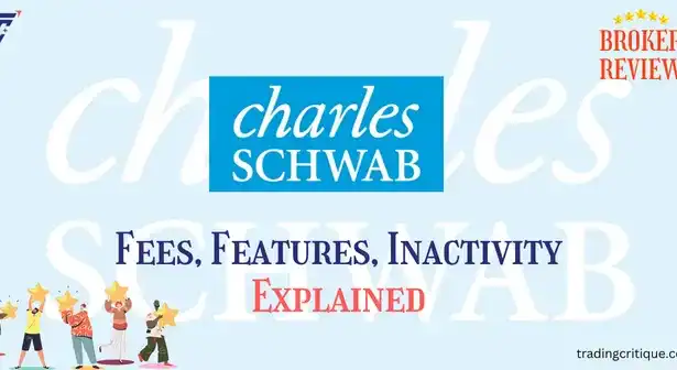 Charles Schwab Trading fess explained