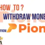 How to Withdraw Money from Pionex