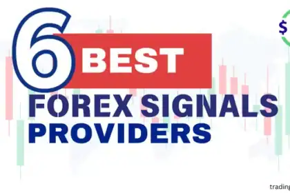 6 Best Forex Signal Providers