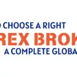 How to Choose a Right Forex Broker